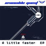 cover: Invincible Quest - A Little Faster EP