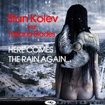 cover: Kolev, Stan|Tatiana Blades - Here Comes The Rain Again