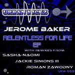 cover: Jerome Baker - Relentless For Life