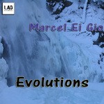 cover: Marcel Ei Gio - Evolutions