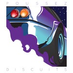 cover: Poussez - Discuits