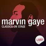 cover: Marvin Gaye - Classics On Stage