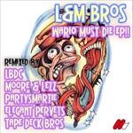 cover: L&m Bros - Wario Must Die EP