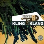 cover: Uncle B - Kling Klang