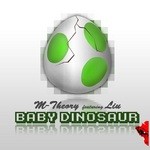 cover: Liu|M Theory - Baby Dinosaur