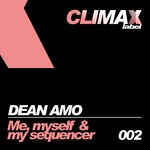 cover: Dean Amo - Me Myself & My Sequencer