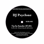 cover: Dj Psyclone - Up In Smoke