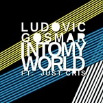 cover: Gosmar, Ludovic|Just Cris - Into My World