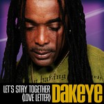 cover: Dakeye - Let's Stay Together (Love Letter)