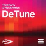 cover: Nick Sheldon|Third Party - De Tune