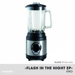 cover: Kiko - Flash In The Night EP