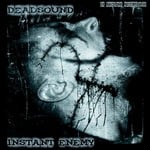 cover: Deadsound - Instant Enemy EP