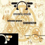 cover: Silverfilter - Julienne Groove