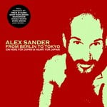 cover: Sander, Alex|Various - From Berlin To Tokyo (A Heart For Japan)