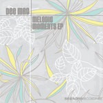 cover: Dee Mac - Melodic Moments EP