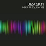 cover: Various - Ibiza 2K11 Deep Frequencies