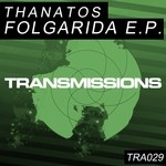 cover: Thanatos - Folgarida EP