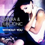 cover: Kimura|Tube Tonic - Without You