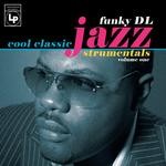 cover: Funky Dl - Cool Classic Jazzstrumentals