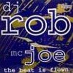 cover: Dj Rob|Mc Joe - The Beat Is Flow