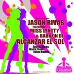 cover: Miss Lyntty & Babilon Dj|Rivas, Jason - Alcanzar El Sol (Ibiza remixes)