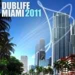 cover: Bin Jip & Gabor Deutsch & Muzzaik & Gero & Shade Audio - Dublife Miami 2011