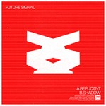 cover: Future Signal - Replicant