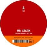 cover: Mr Statik - Even Giants Have A Soft Spot