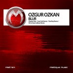 cover: Ozgur Ozkan - Blur