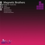 cover: Magnetic Brothers - Flame Of Your Eyes