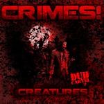 cover: Crimes - Creatures