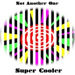 cover: Super Cooler - Not Another One