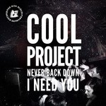 cover: Cool Project - Never Back Down