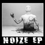 cover: Artek & Endonyx - NoiZe EP