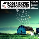 cover: Roderick Fox - Cow & Chicken EP