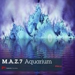 cover: Maz7 - Aquarium