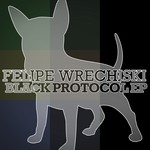 cover: Felipe Wrechiski - Black Protocol EP