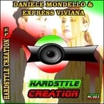 cover: Express Viviana|Mondello, Daniele - Hardstyle Creation EP