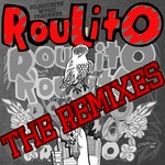 cover: Roulito - The Remixes