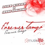 cover: Silver, Luke|Jesse Spalding - Forever Tango