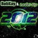 cover: Robkay & Level Up - 2012