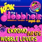 cover: Didi R - Kick Tha Wobblehole