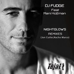 cover: Dj Fudge|Mani Hoffman - Nightglows (remixes)