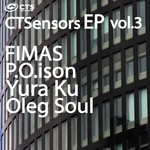 cover: Fimas|Poison|Yura Ku|Oleg Soul - CTSensors EP Vol 3