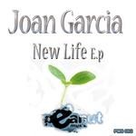 cover: Joan Garcia - New Life EP