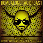 cover: Home Alone - Acid Feast