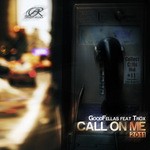 cover: Goodfellas|Trox - Call On Me 2011