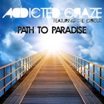 cover: Addicted Craze|The Circus - Path To Paradise