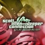 cover: Allen, Scott|Deeper Connection - Dub With Me EP