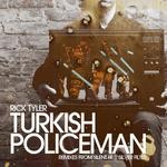 cover: Rick Tyler - Turkish Policeman